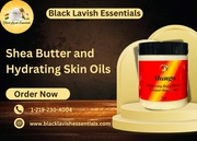 Shea Butter and Hydrating Skin Oils